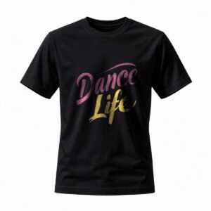 Dance Life T-Shirt Black Purple Gold Print Men Women Casual Wear