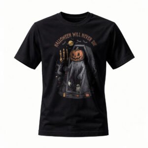 Halloween Will Never Die Pumpkin Ghost T-Shirt Men Women Spooky Halloween Tee
